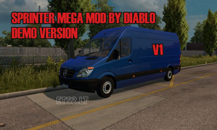 Sprinter Mega Mod Free Demo Version v 1.0 by Diablo