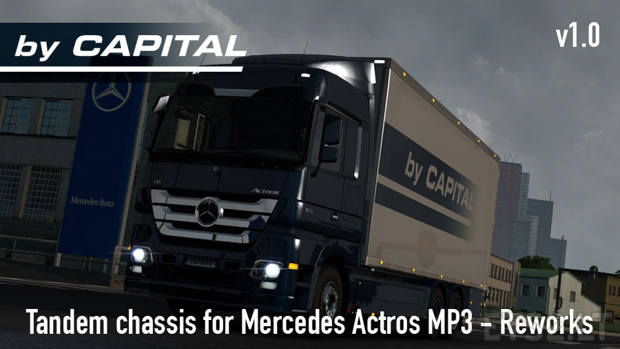 Mercedes Actros MP3 Reworks Tandem ByCapital v 1.0