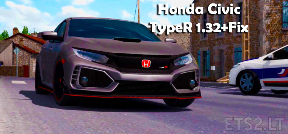Honda Civic Type R 1 32 Fix Ets 2 Mods