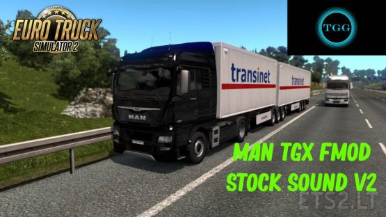 MAN TGX FMOD Stock Sound 2.0