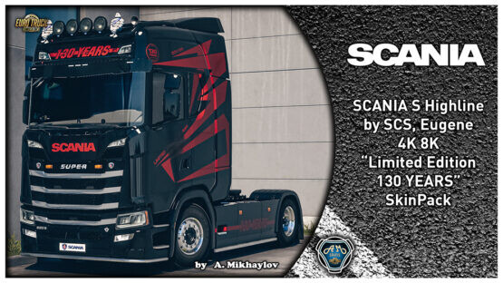 4K 8K SCANIA S Limited Edition 130 Years SkinPack