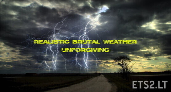 Realistic Brutal Weather Unforgiving V6.5