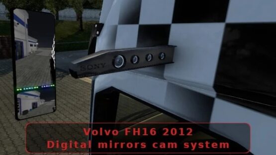 DIGITAL MIRRORS CAM SYSTEM FOR VOLVO FH16 2012 V1.5