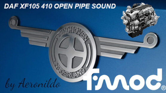 Aeronildo”s DAF XF105 410 open pipe sound
