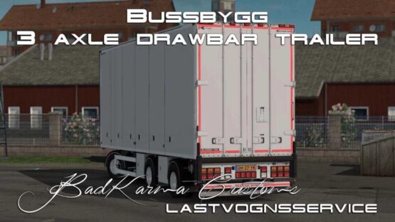 Bussbygg 3 axle drawbar trailer v1.3.6