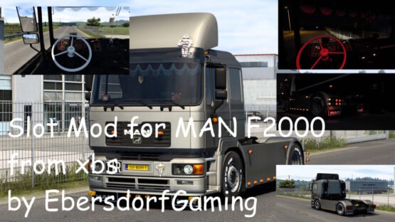 Slot Mod for MAN F2000 from xbs by EbersdorfGaming V10.1