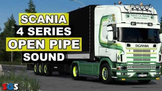 Scania R4 (RJL) Open Pipe Sound v1.0