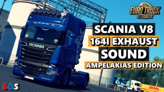 Scania V8 164I Exhaust Sound Ampelakias Edition v2.1