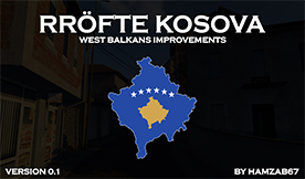 Rröfte Kosova – West Balkans Improvements 0.1 (1.50)