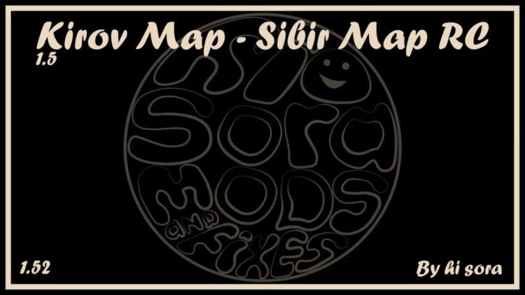 Kirov Map – Sibir Map RC v1.5 [1.52]