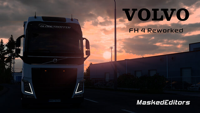VOLVO FH4 Reworked by MaskedEditors