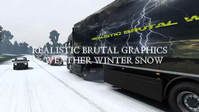 Realistic Brutal Graphics & Weather Winter Snow V1.4