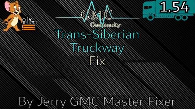 Trans Siberian Truckway Fix v0.0.1 (1.54)