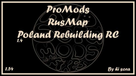 ProMods – RusMap – Poland Rebuilding RC v1.4