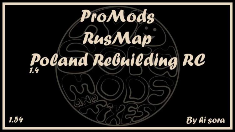 ProMods – RusMap – Poland Rebuilding RC v1.4 fix