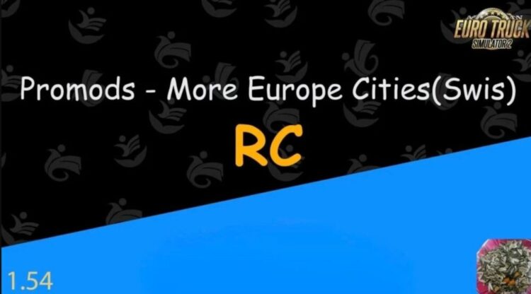 Promods – more Europe Cities (Switzerland) RC v1.1