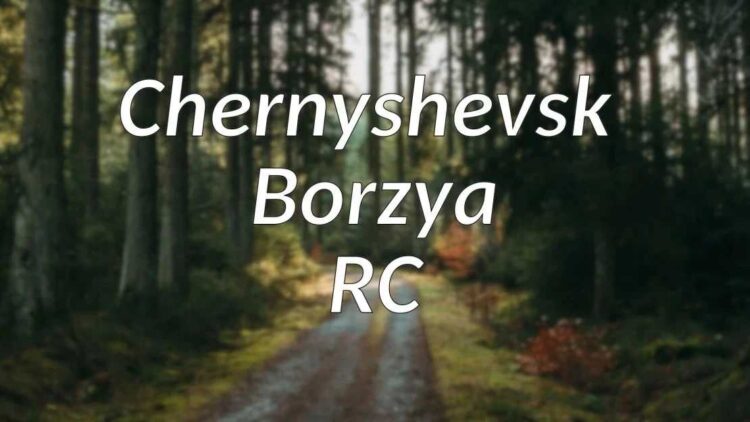 Chernyshevsk – Borzya RC v1.0