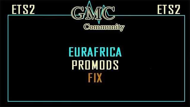 Eurafrica ProMods Fix v1.0