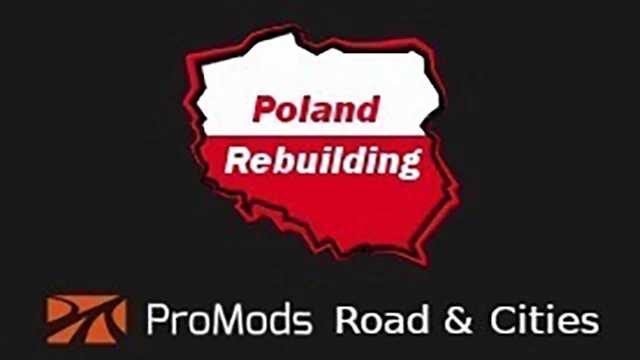 Promods Road & Cities Poland Rebuilding Merge v2.6A