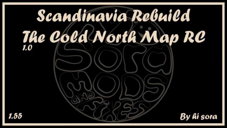 Scandinavia Rebuild – The Cold North Map RC v1.0