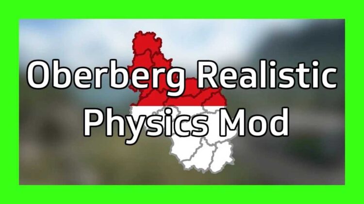 Oberberg Realistic Physics v1.0