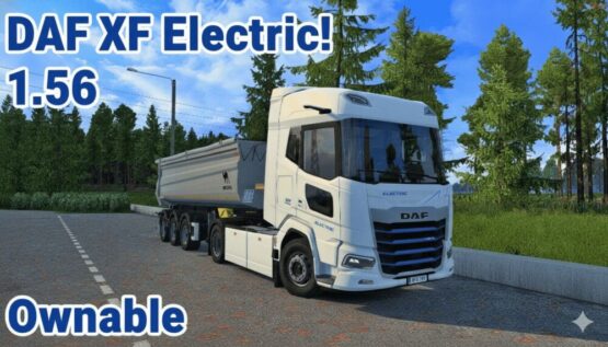 ⚡🚛 ETS2 DAF XF Electric – Ownable Update (1.56) ⚡🚛