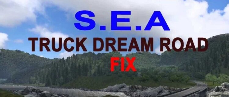 South East Asia &ndash; Truck Dream Road fix v1.0 (1.56)
