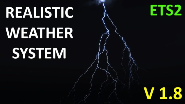 Realistic Weather System V1.8 [ETS2 1.56]