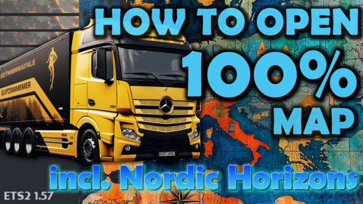 100% Discovered Map of ETS2 1.57 (Profile and save game)