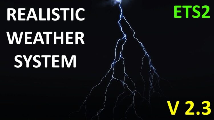 Realistic Weather System V2.3 [ETS2 1.58]