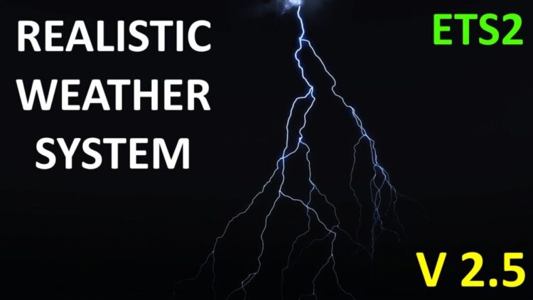 Realistic Weather System V2.5 [ETS2 1.58]