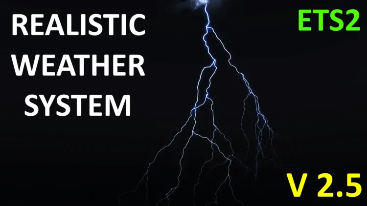 Realistic Weather System V2.5 [ETS2 1.58]