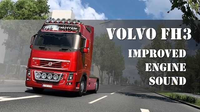 Volvo FH3 Improved Engine Sound v1.1
