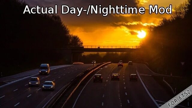 Actual Day-/Night Time Mod v1.59