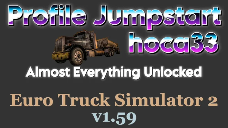 Profile Jumpstart hoca33 For ETS 2 – v1.59