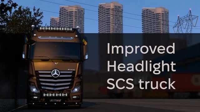 Improved Headlight for SCS Trucks v1.59