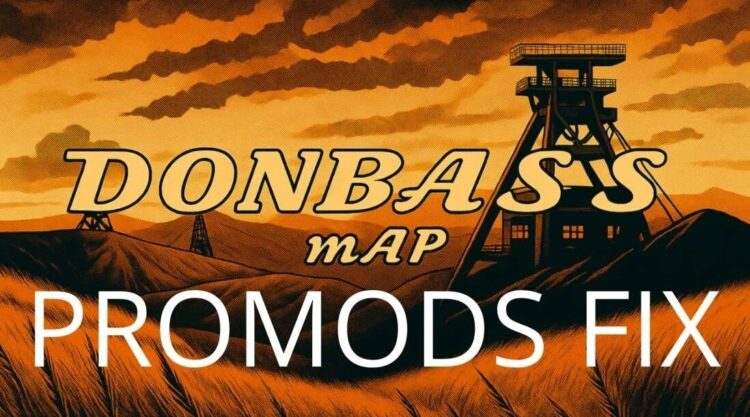 Donbass Map – ProMods Fix v1.59