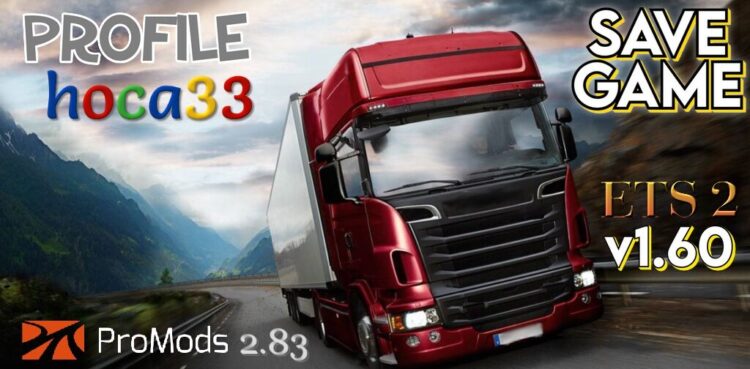 ETS2 1.60 — ProMods Europe v2.83 FULL Save (100%)