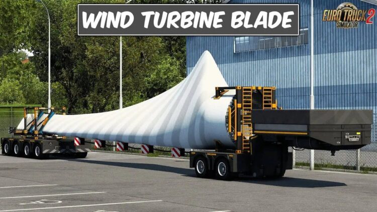 Wind Turbine Blade 2 Trailer v1.59