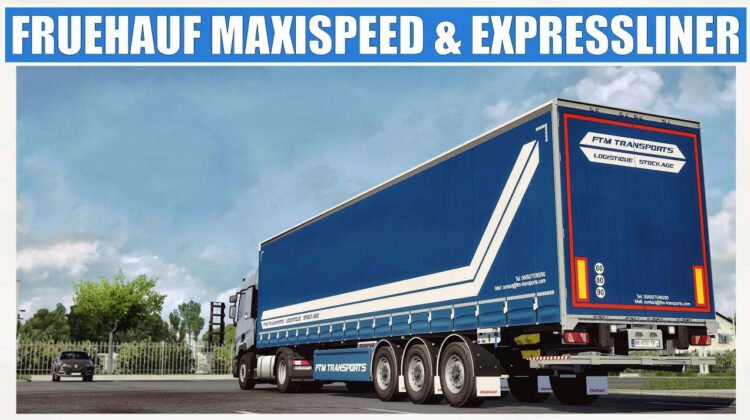 Fruehauf MaxiSpeed & ExpressLiner Trailer v1.60