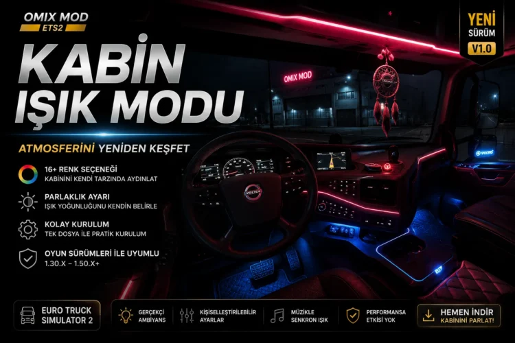 Cabin Light Mod V3 | ETS2 1.60 Kabin Işık