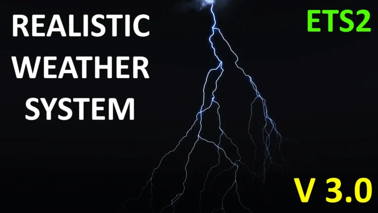 Realistic Weather System V2.9 ETS2 [1.60]