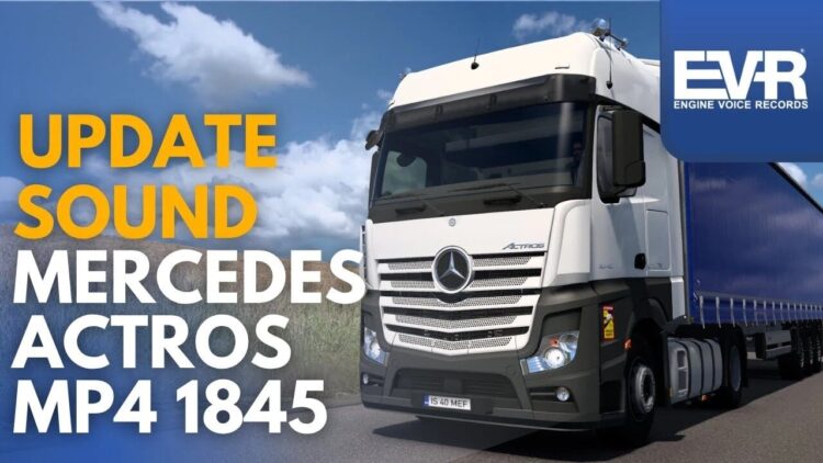 SFX Mercedes Benz Actros MP4 1845 Euro5 2012 v3.44.1