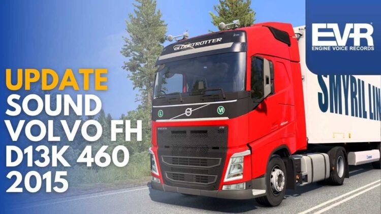 SFX Volvo FH13 D13K 460 Euro6 2015 Sound v3.02.2