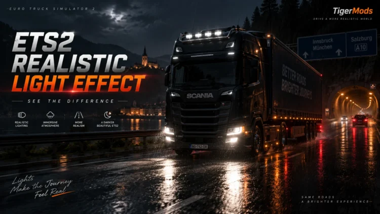 [1.61] ETS2 Realistic Light Effect – V2.4.9.15