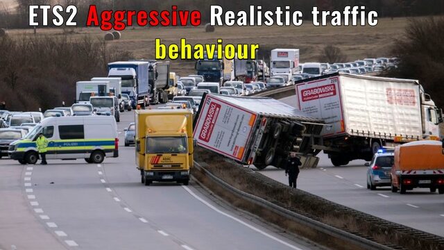 ETS2 Agressive Realistic trafic behavior 1.61, 1.60+