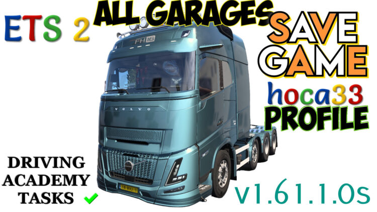 ETS2 Save-Profile v1.61.1.0s (All Map DLCs Required)
