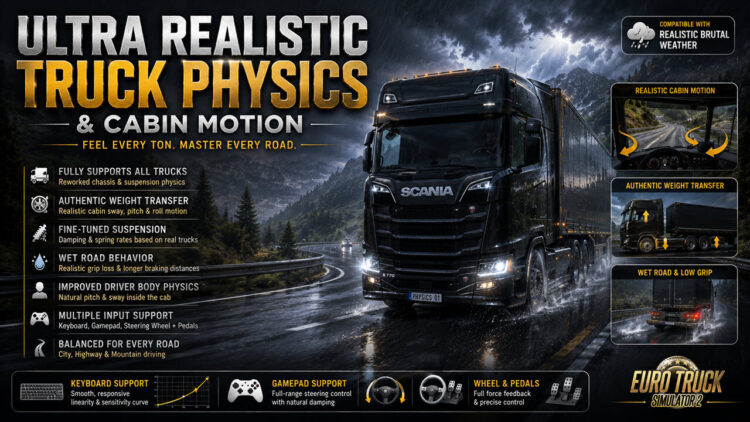 ETS2 Ultra Realistic Truck Physics & Cabin Motion V3.0