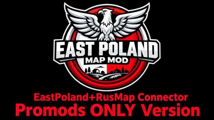 EastPoland + ProMods + RusMap Fix Connector v1.61 ETS2