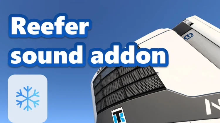 Reefer trailer sound addon 2026SEP16